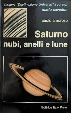 Cover of Saturno: Nubi, anelli e lune