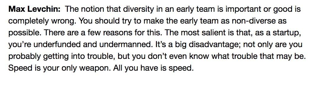 Max Levchin on how diversity is a hindrance to a fast moving team