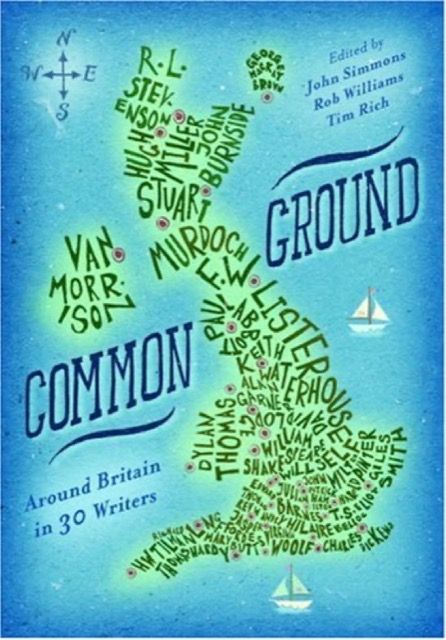 Common Ground: Around Britain in 30 Writers