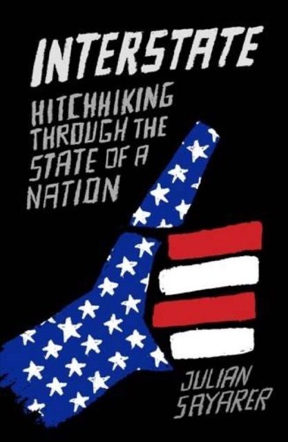 Interstate: Hitchhiking through the state of a nation