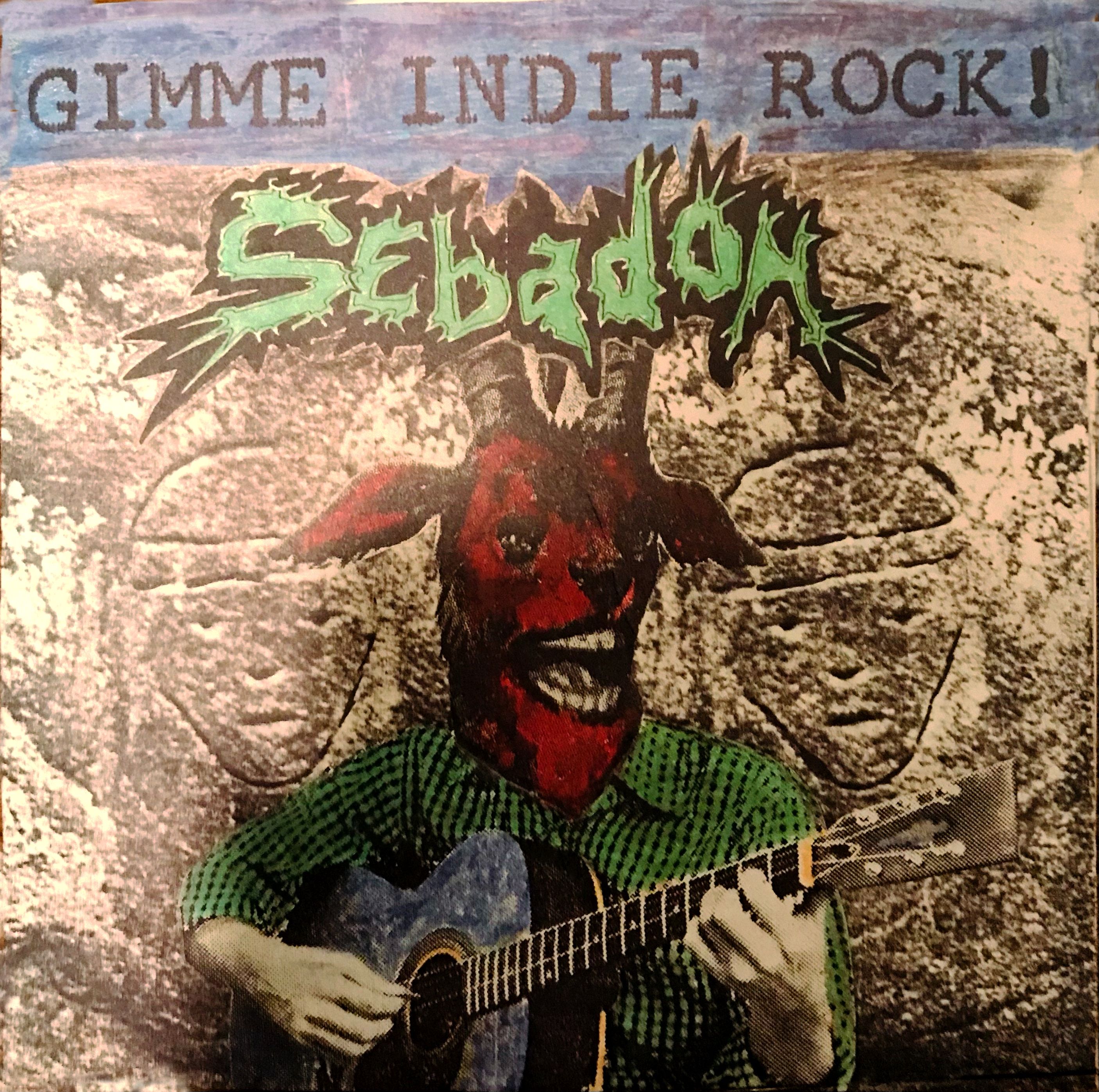 Sebadoh - Gimmie Indie Rock
